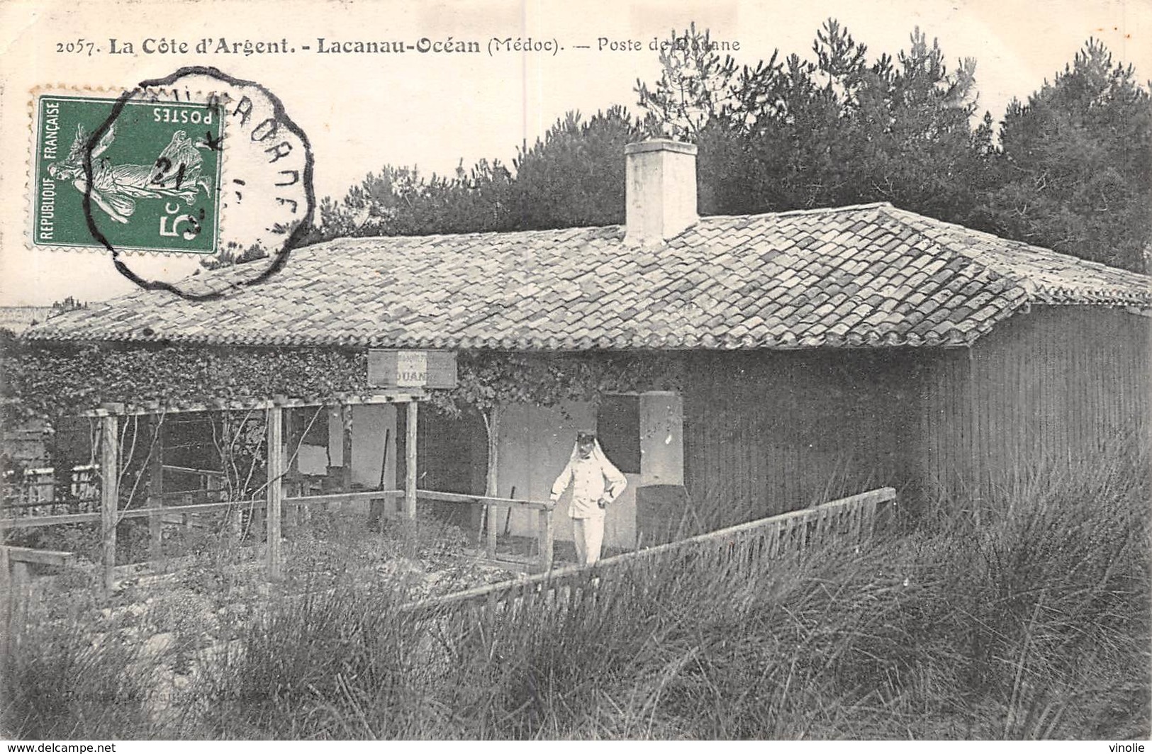 PIE-Z SDV-FR-19-5720 : LACANAU-OCEAN. POSTE DE DOUANE. DOUANIER. - Autres & Non Classés