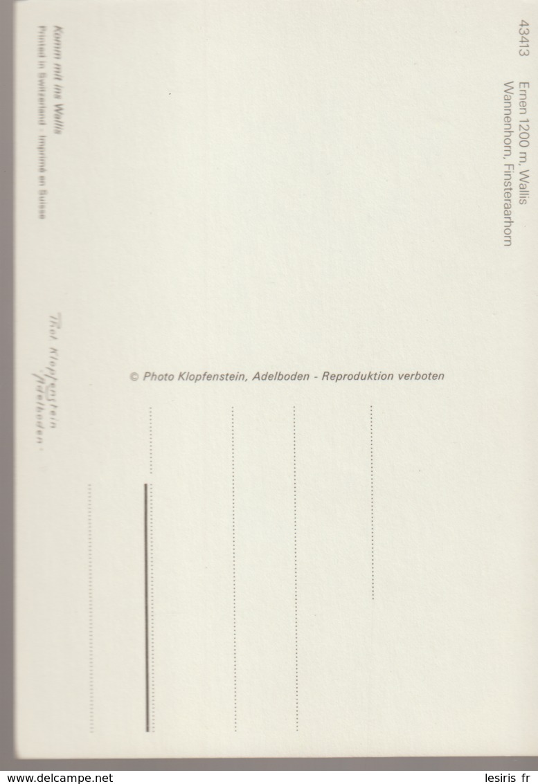 C. P. - PHOTO - ERNEN - WALLIS - WANNENHORN - FINSTERAARHOM - 43413 - KOMM MIT INS WALLIS - KLOPFENSTEIN - Ernen