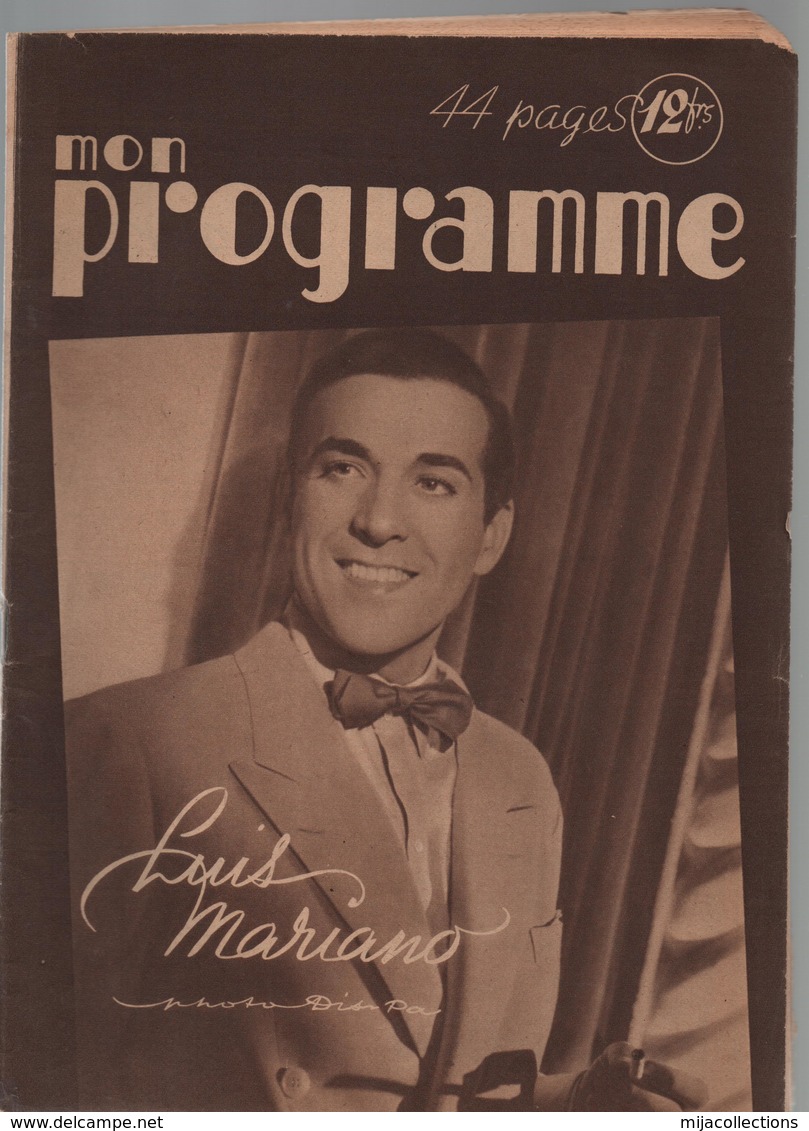 Revue Mon Programmen°556-12 Novembre 1949-radio-opéra-télévision-article Sur LUIS MARIANO à Ses Débuts - Bioscoop En Televisie