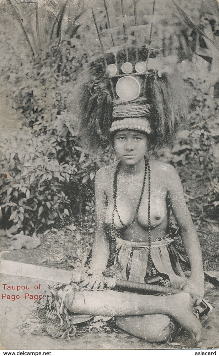 Taupou Of Pago Pago  Nude Topless Girl In Native Costume  Naval Station . A. Tattersall Photo Written Apia 1914 - American Samoa