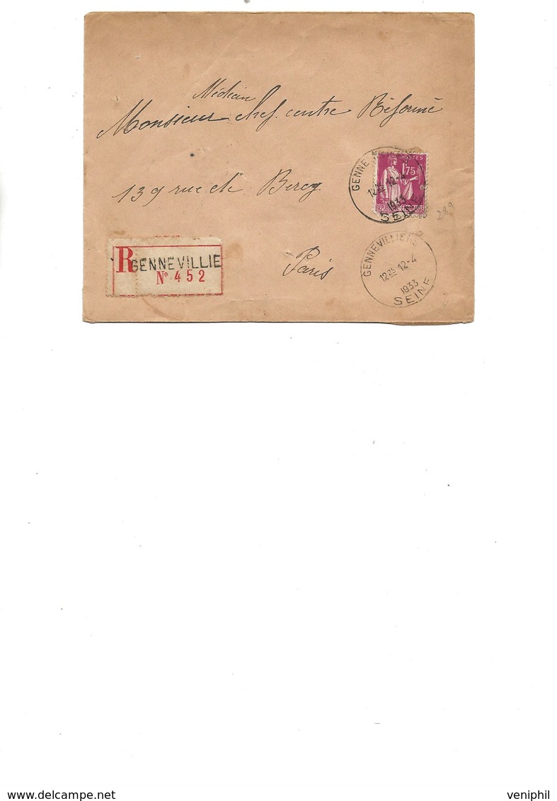 LETTRE AFFRANCHIE N° 289 SEUL SUR LETTRE -OBLITEREE  - CAD GENNEVILLIERS - 1933 - 1921-1960: Modern Tijdperk