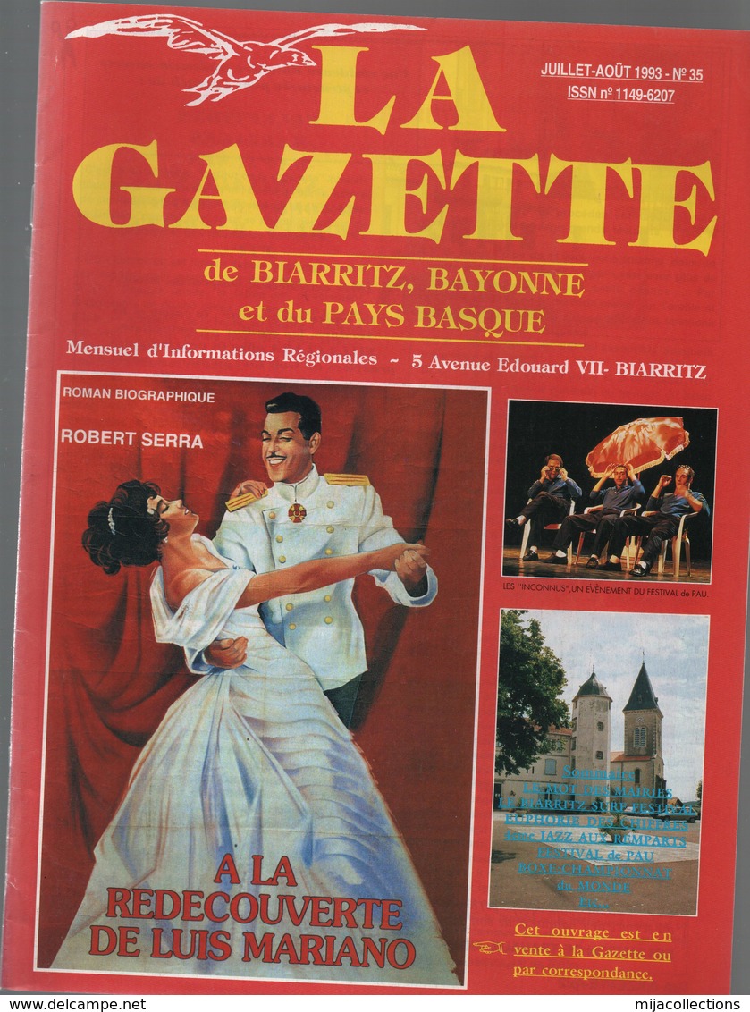 La Gazette De BIARRITZ,DE BAYONNE Et Du PAYS BASQUE -informations Régionales-LUIS MARIANO - Informations Générales