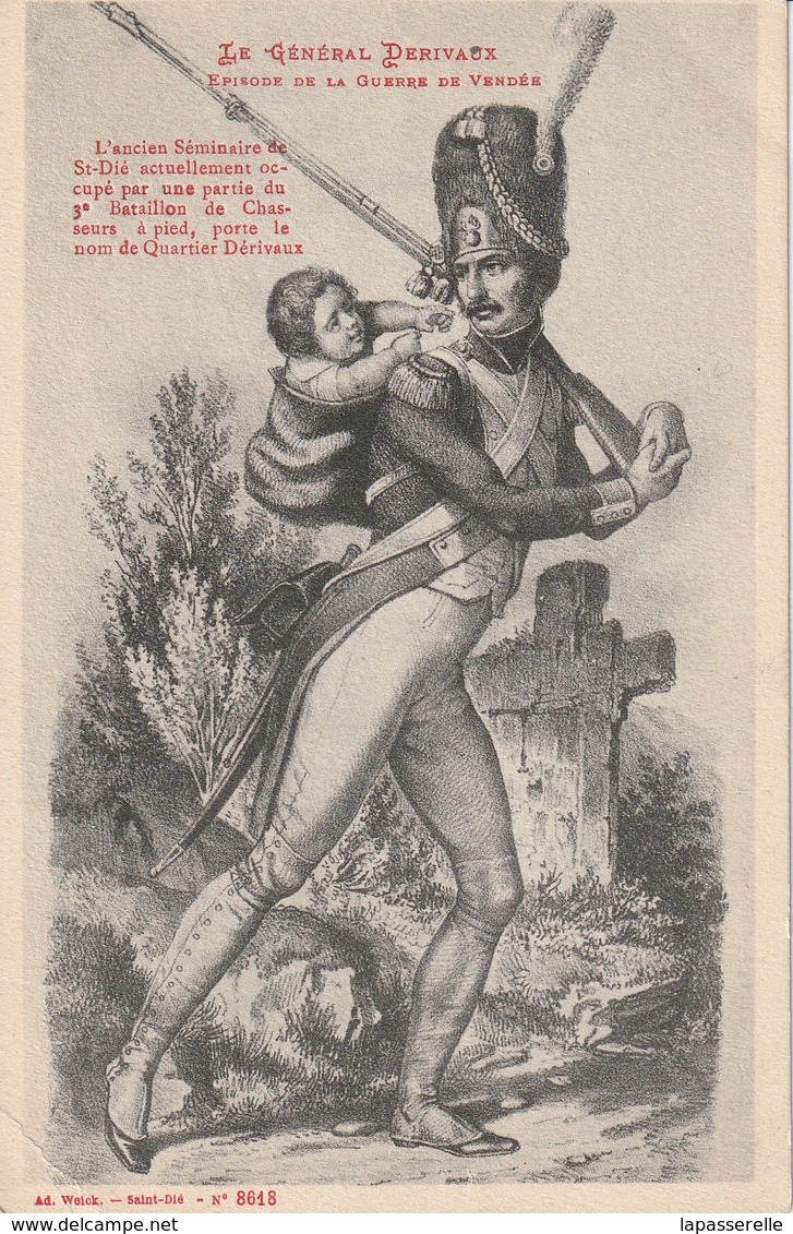 Carte Ad.Welck- Saint Dié (88) N°8618 - Le Général Derivaux -guerre De Vendée- - History