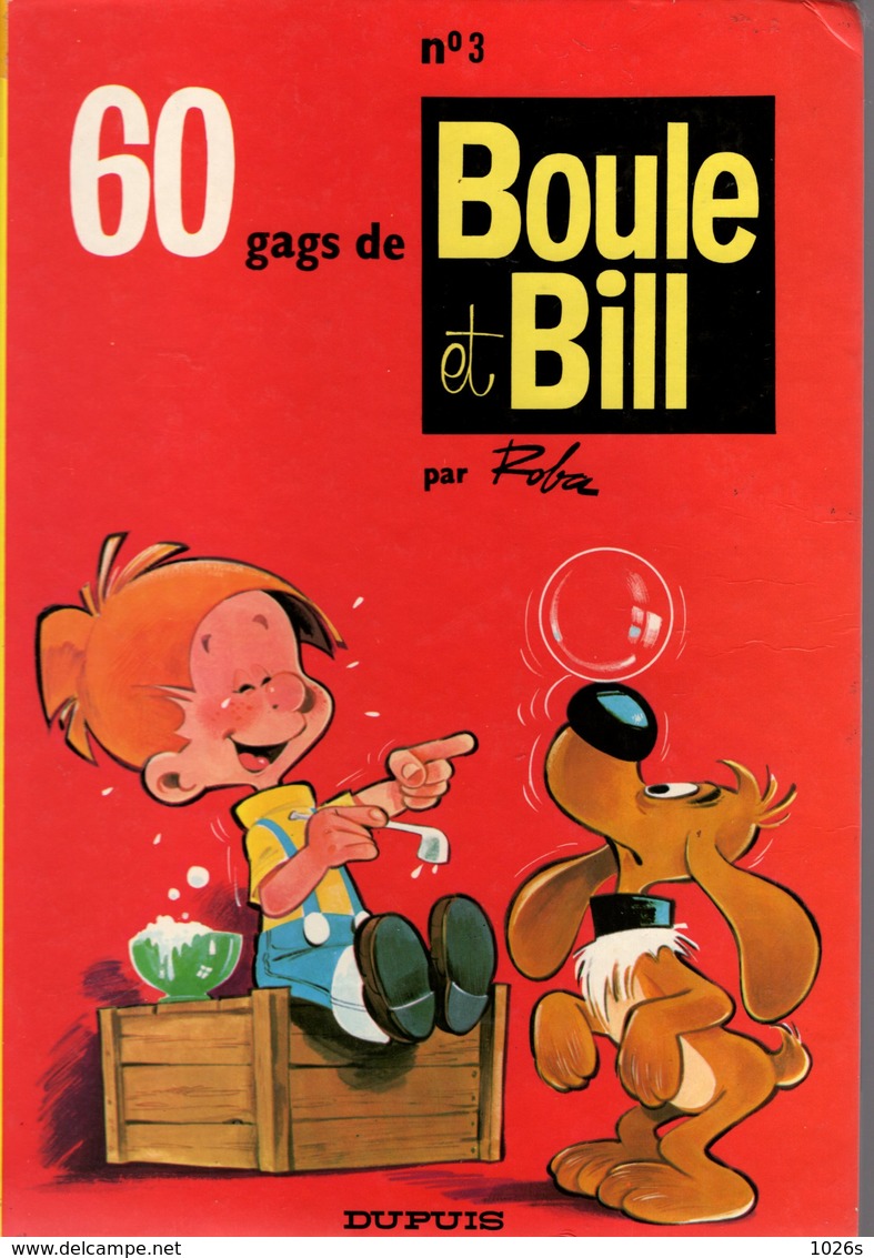 B.D.60 GAGS DE BOULE ET BILL N° 3- 1991 - Boule Et Bill