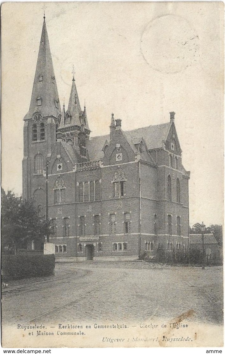 Ruiselede - Ruysselede    *  Kerktoren En Gemeentehuis - Clocher De L'église Et Maison Communale - Ruiselede