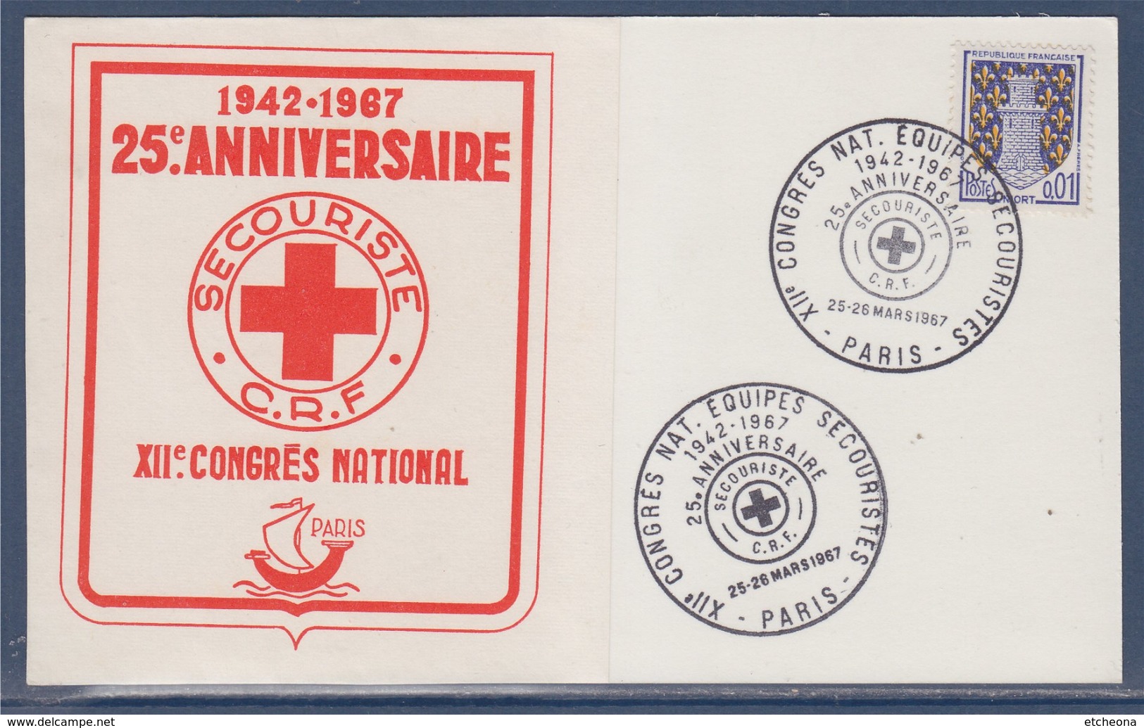 = Carte Postale XIIème Congrès National Equipes Secouristes 25è Anniversaire Croix Rouge, Paris 25-26 Mars 67 N°1351A - Cachets Commémoratifs