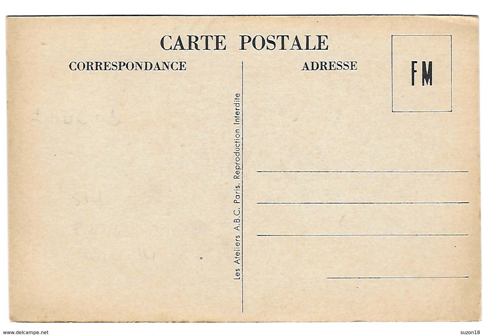 Ww2 - Guerre 39 - Cp Fm Illustrée  - Propagande - Ateliers ABC - Billet De Logement - Lettres & Documents