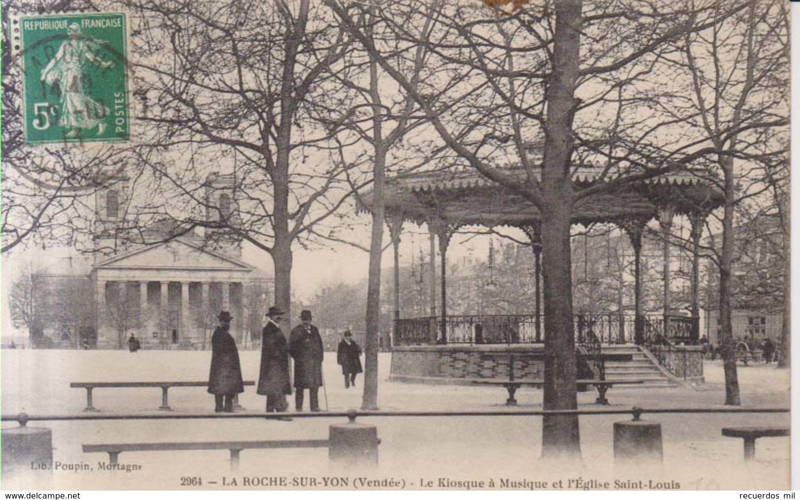 La Roche Sur Yon Le Kiosque A Musique  1913 - La Roche Sur Yon