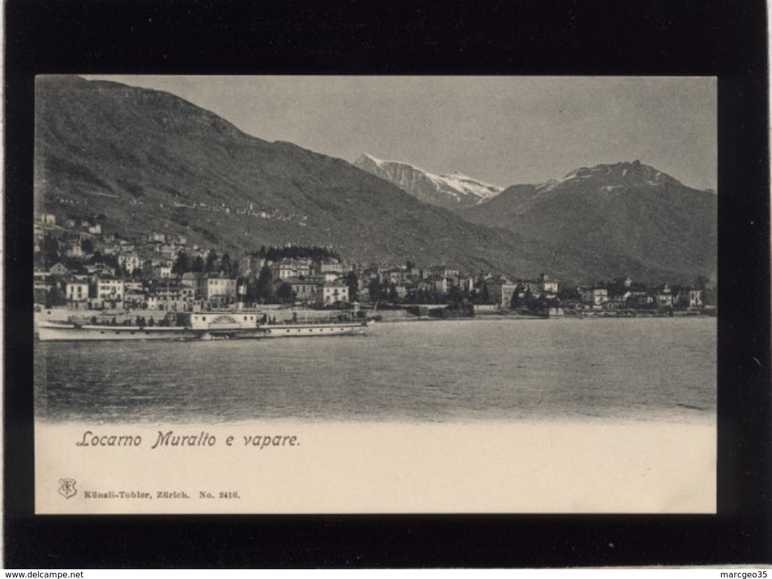 Locarno Muralto E Vapare édit. Künzli Tobler  N° 2416 Bateau à Roues  à Aube Précurseur - Muralto