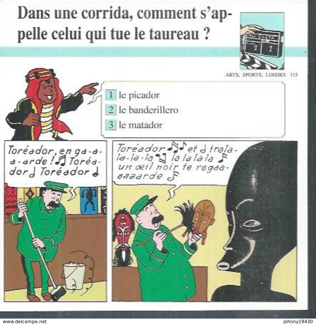 FICHE ARTS, SPORTS, LOISIRS  N° 115  " TINTIN  "  ( Déssin: HERGE )      L'OREILLE CASSEE  - 15X15 - Hergé
