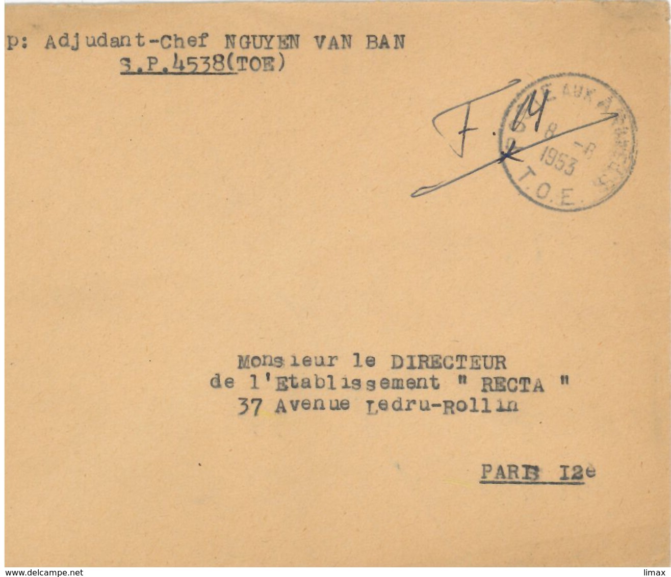 Franchise Militaire F. M. - Poste Aux Armees - T.O.E. Théâtres D'Opérations Extérieurs  Nguyễn Văn Bản S.P. 4538 Vietnam - Military Postage Stamps