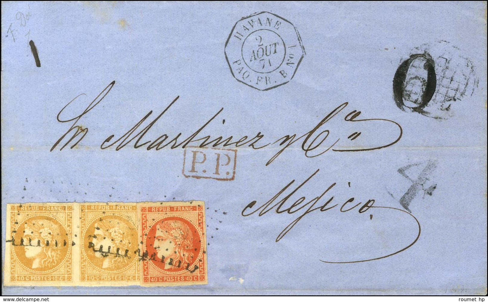 Ancre / N° 43 Paire + 48 Càd Octo HAVANE / PAQ. FR.B N° 1 Sur Lettre Pour Mexico. Au Recto, Taxe Tampon 4. 1871. Excepti - 1870 Bordeaux Printing