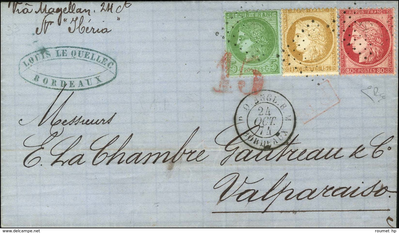 Ancre / N° 53 + 55 + 57 Càd PAQ.ANGL.B.M / BORDEAUX Sur Lettre Pour Valparaiso, Au Recto Taxe 15 Rouge Pour L'achemineme - 1871-1875 Ceres