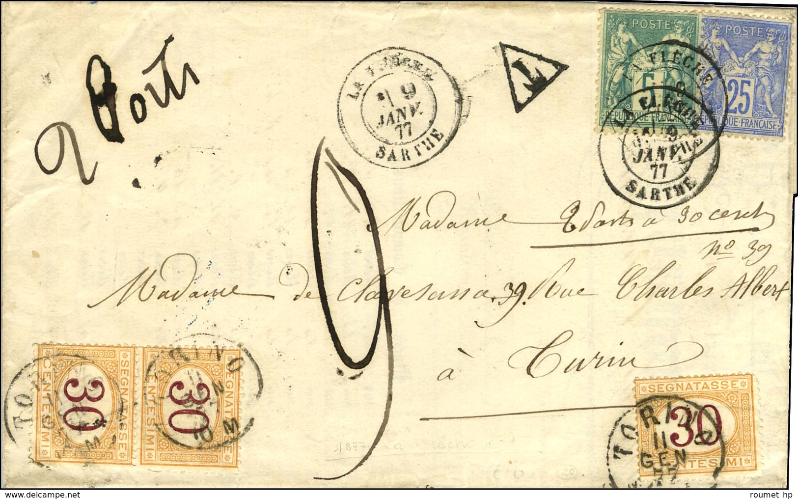 Càd T 18 LA FLECHE / SARTHE / N° 64 + 78 Sur Lettre Insuffisamment Affranchie Pour Turin Taxée 9. Au Recto, Taxe Italien - 1876-1878 Sage (Type I)