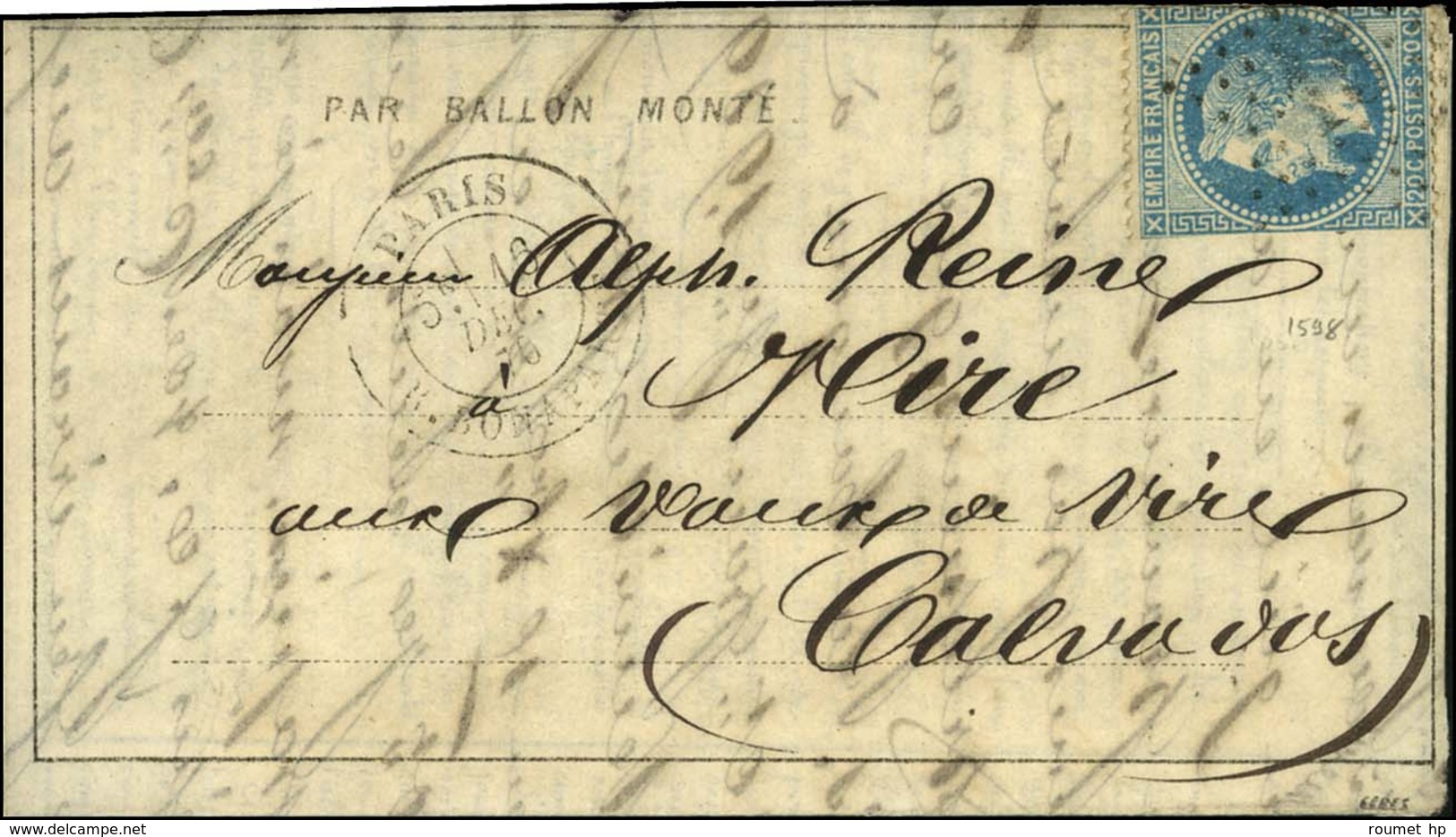 Etoile 15 / N° 29 (def) Càd PARIS / R. BONAPARTE 16 DEC. 70 Sur Dépêche Ballon N° 15 Pour Vire. Au Verso, Càd D'arrivée  - Guerra De 1870