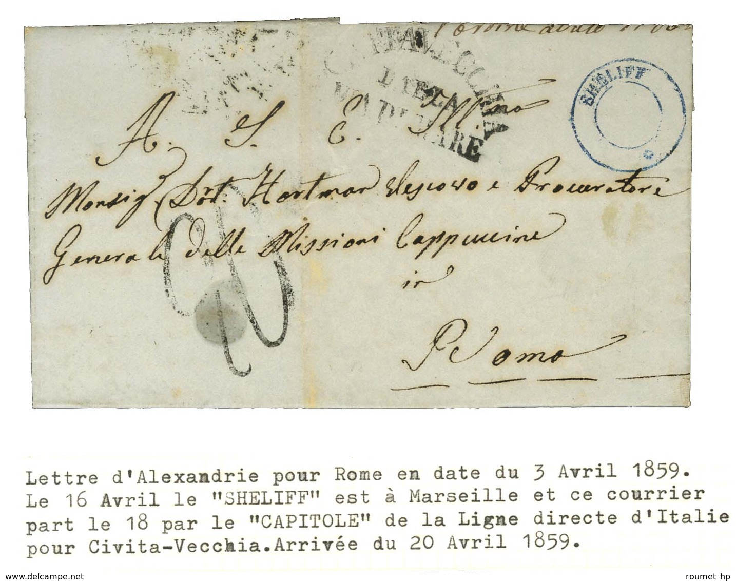 Càd évidé Bleu SHELIFF / * Sur Lettre Avec Texte Daté D'Alexandrie Le 5 Avril 1859 Pour Rome. 2 Lettres Connues. - TB /  - Maritime Post