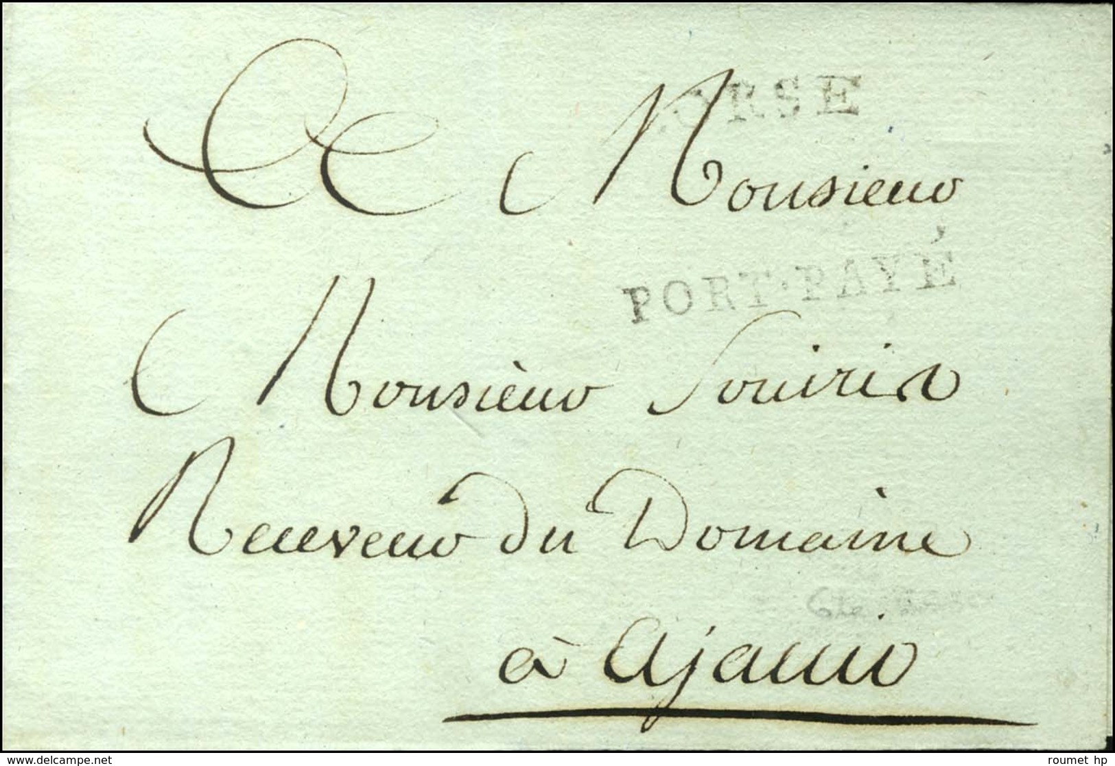 CORSE + PORT PAYE (BASTIA L N° 9) Sur Lettre Sans Texte Pour Ajaccio. - TB / SUP. - R. - 1701-1800: Precursores XVIII