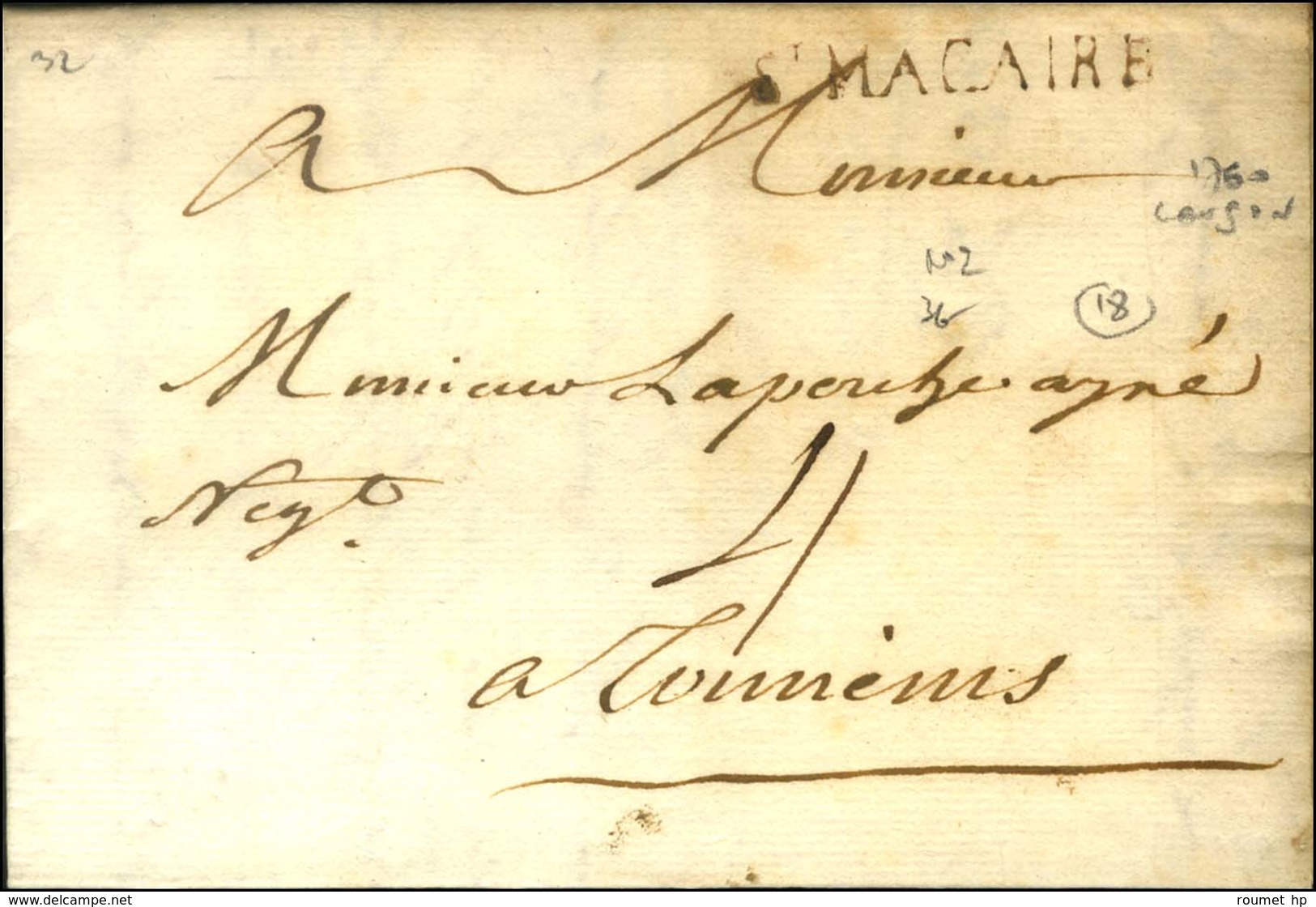 ST MACAIRE (L N° 2) Sur Lettre Avec Texte Daté De Langon Pour Tonnins. 1760. - TB. - 1701-1800: Precursores XVIII