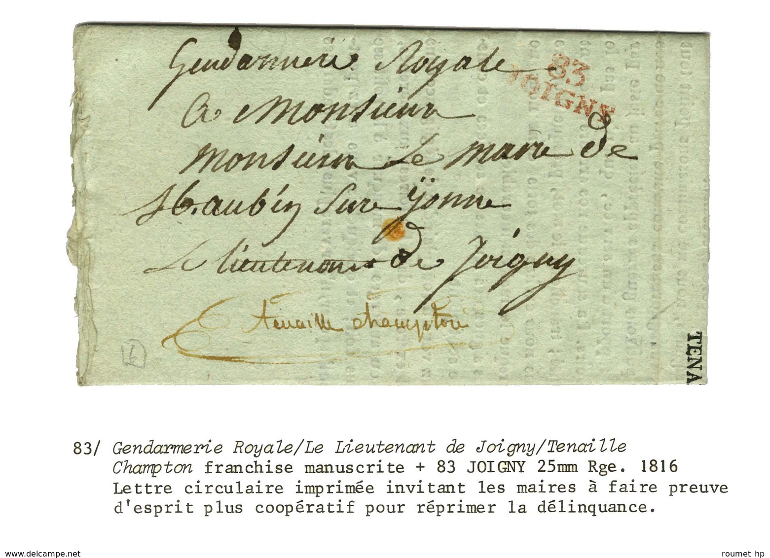83 / JOIGNY Rouge Sur Lettre En Franchise De La Gendarmerie Royale, Le Lieutenant De Joigny Tenaille. 1816. - TB / SUP. - Otros & Sin Clasificación