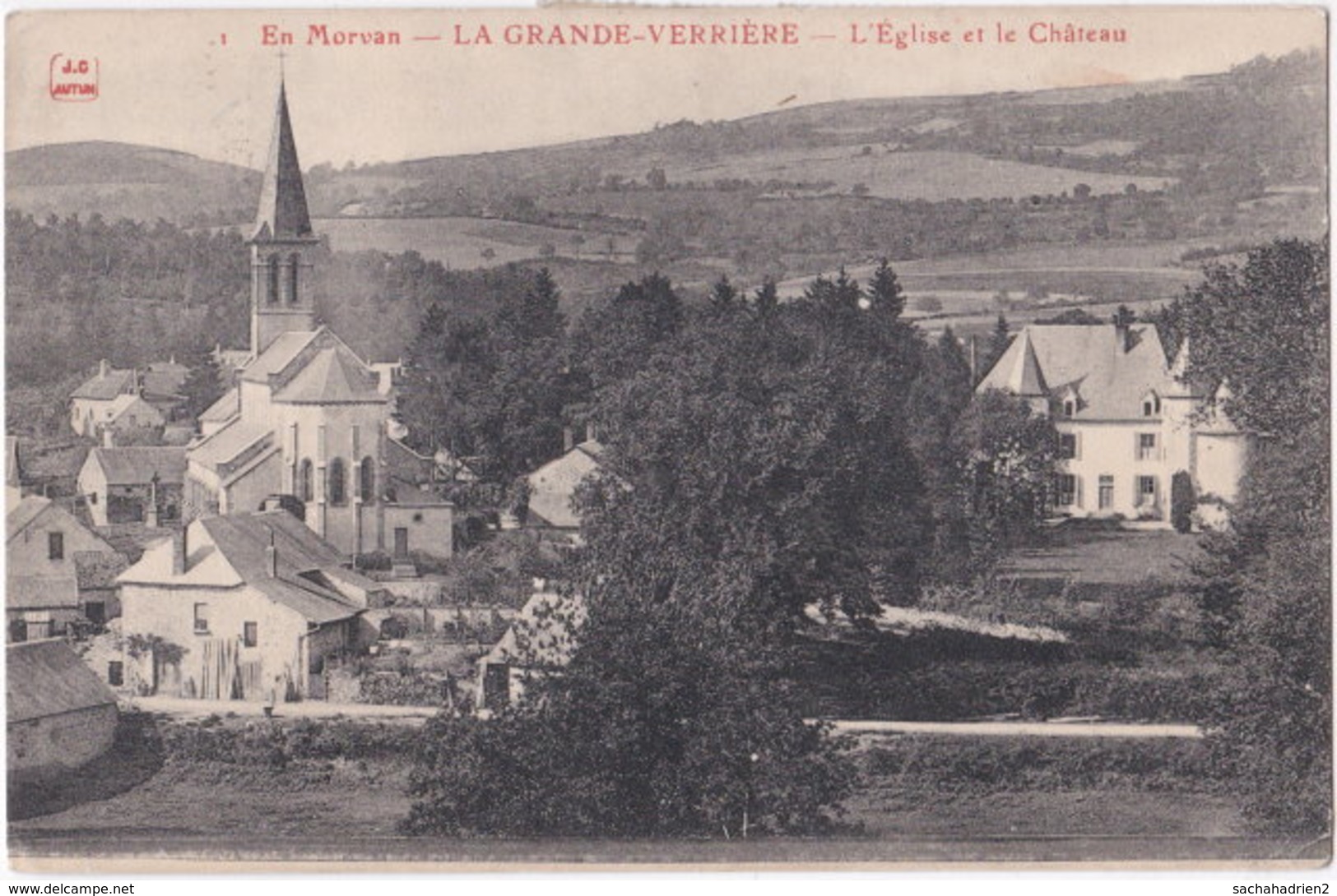 71. LA GRANDE-VERRIERE. L'Eglise Et Le Château. 1 - Altri & Non Classificati