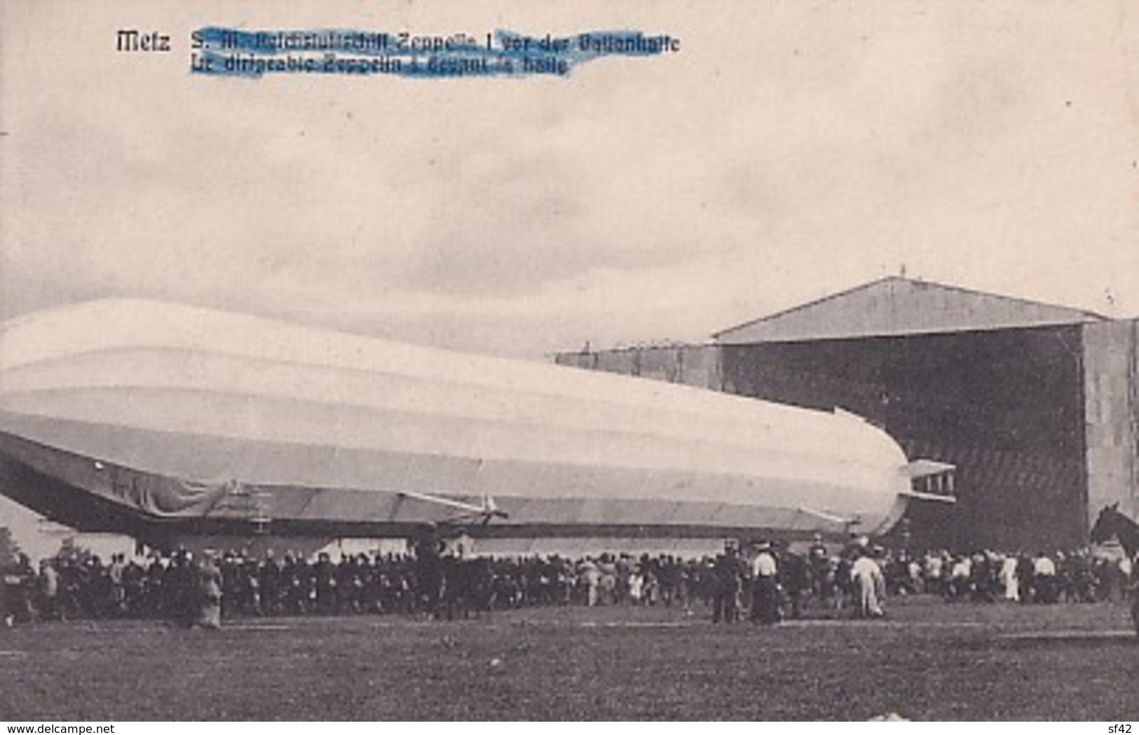 METZ    LE DIRIGEABLE ZEPPELIN DEVANT LA HALLE - Metz