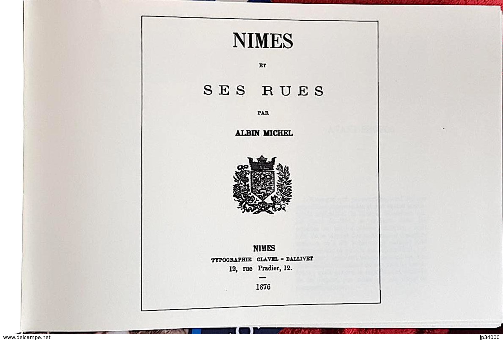 NIMES ET SES RUES Par Albin Michel. Chez LAFFITTE En 1983. Bel état - Languedoc-Roussillon