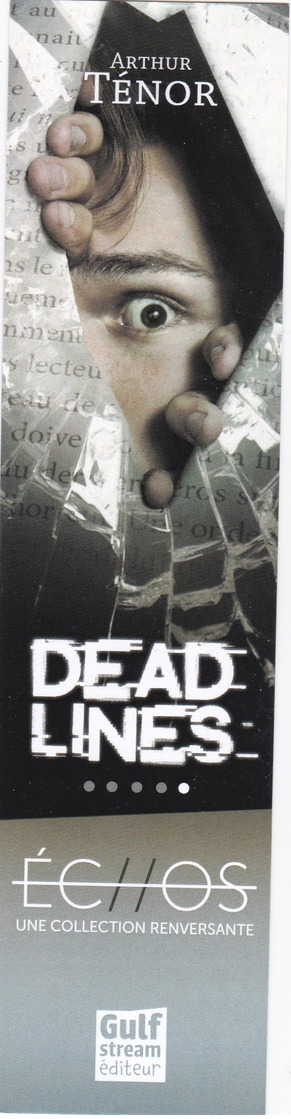 MARQUE PAGES ARTHUR TENOR DEAD LINES - Bookmarks