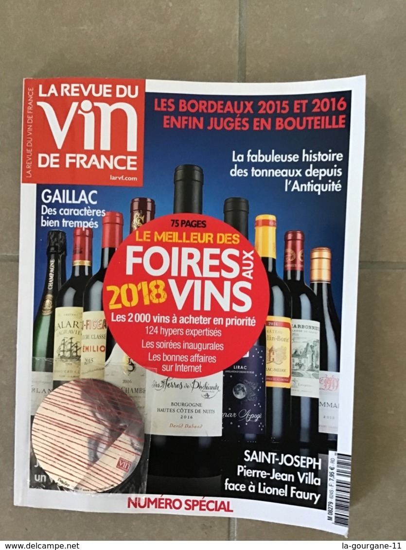 LA REVUE DU VIN DE FRANCE  Septembre 2018 N° 624 - Foires Aux Vins 2018. Numéro Spécial / 222 Pages - Cuisine & Vins