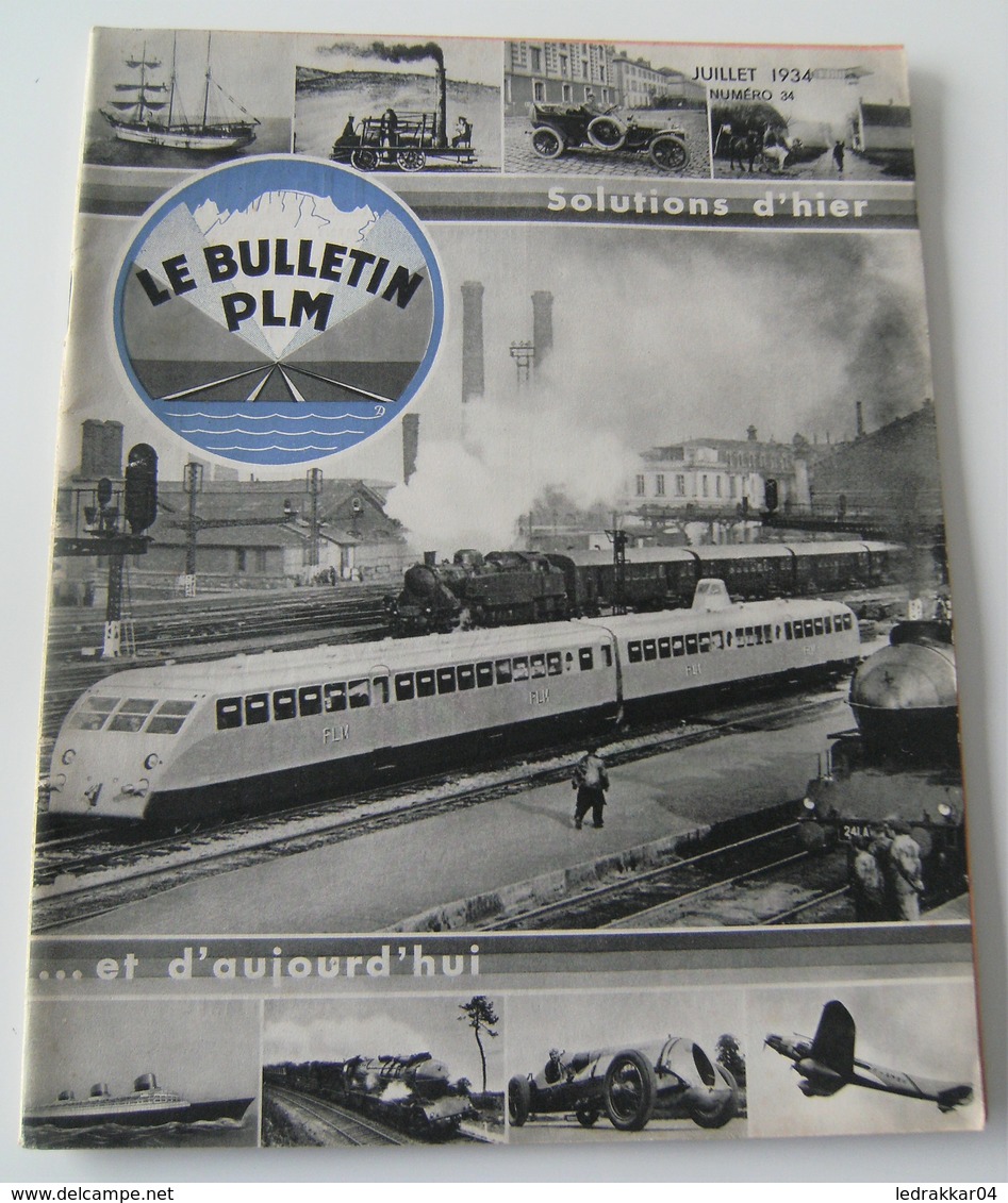 Le Bulletin PLM N° 34 Pignal Crozatier Sarda Bugatti Cherry Rocher Kohler SNCF - 1900 - 1949