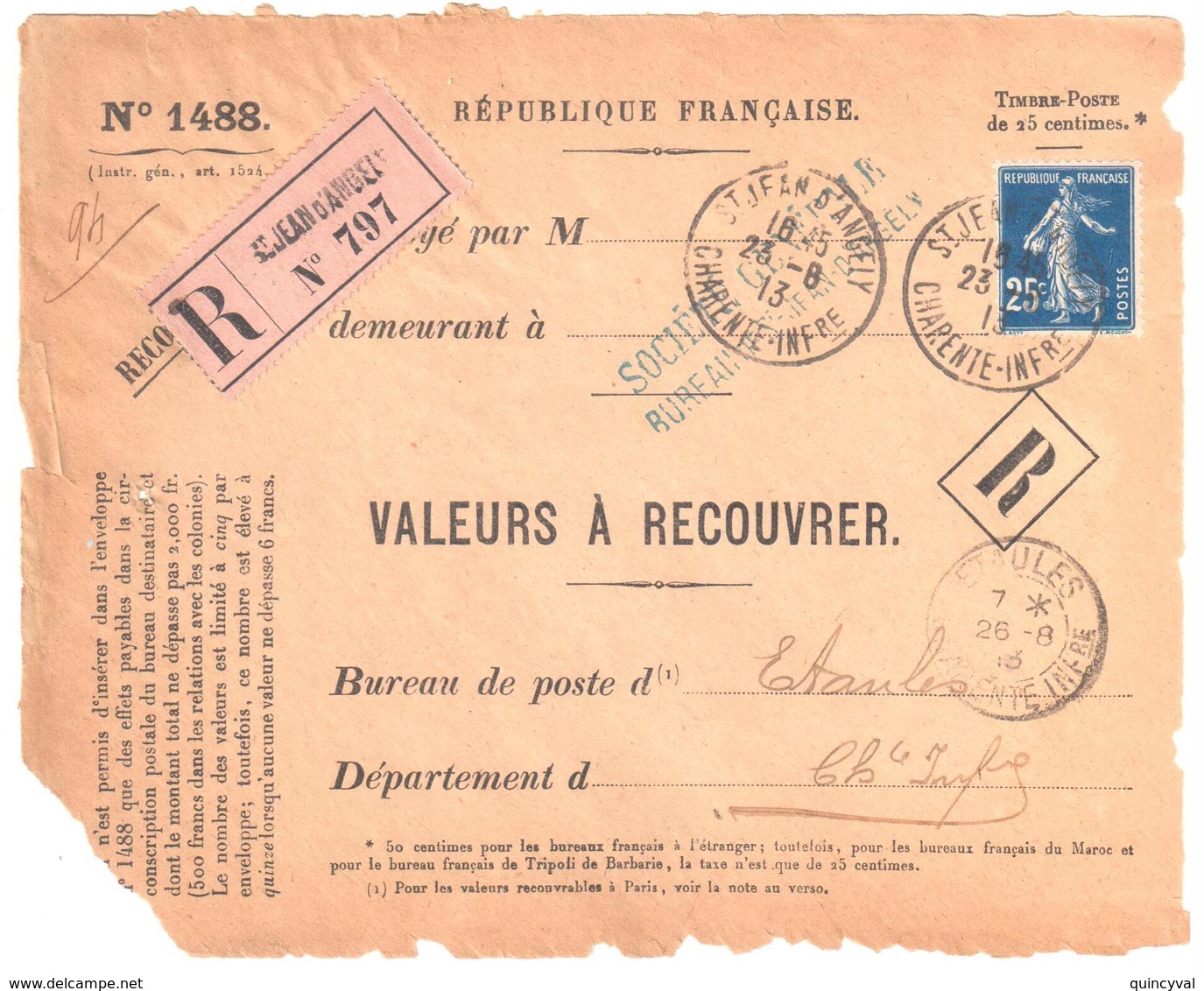 St JEAN D'ANGELY Charente Inf Valeur à Recouvrer N° 1488 Yv 140 Semeuse 25c Bleu Tarif 1 5 10 Dest Etaules Ob 1913  Reco - Covers & Documents
