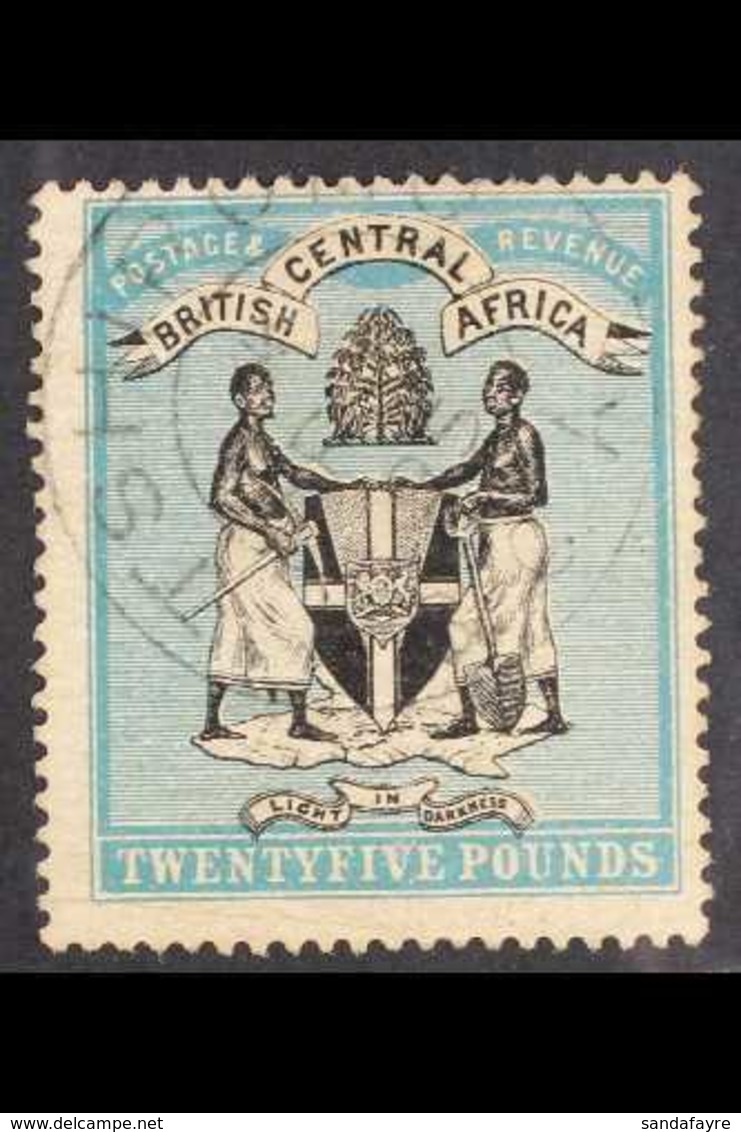 1895  £25 Black And Blue-green No Wmk, SG 31, Very Fine Used With 'SP 1 95 TSHIROMO' Cds, A Light Crease Clear Of The De - Nyassaland (1907-1953)