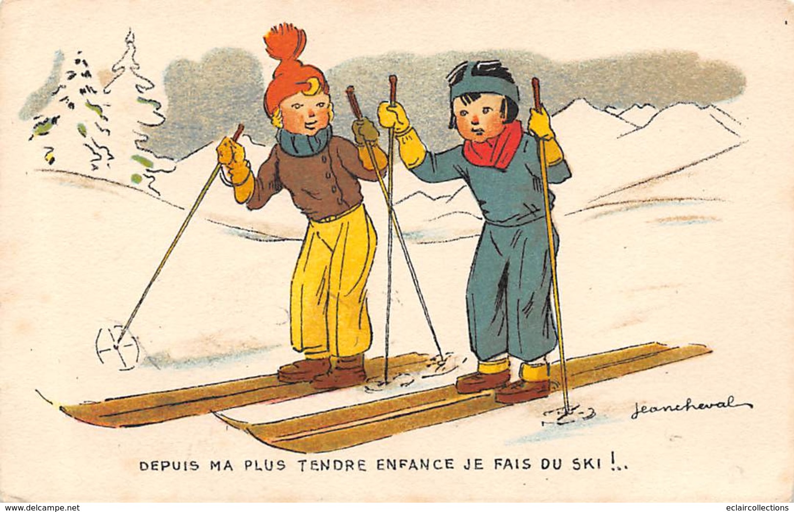 Thème   Sports D'hiver  Ski  Humoristique   Depuis Ma Plus Tendre Enfance...  Illustré Par  JeanCheval   (voir Scan) - Sports D'hiver