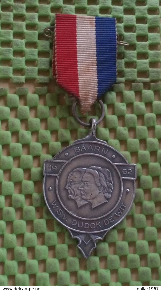 Medaille :Netherlands  -  Baarn - W.S.V Dudok De Wit - 1962   / Vintage Medal - Walking Association . - Autres & Non Classés