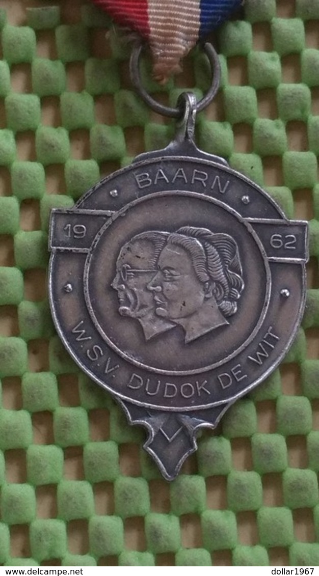Medaille :Netherlands  -  Baarn - W.S.V Dudok De Wit - 1962   / Vintage Medal - Walking Association . - Autres & Non Classés