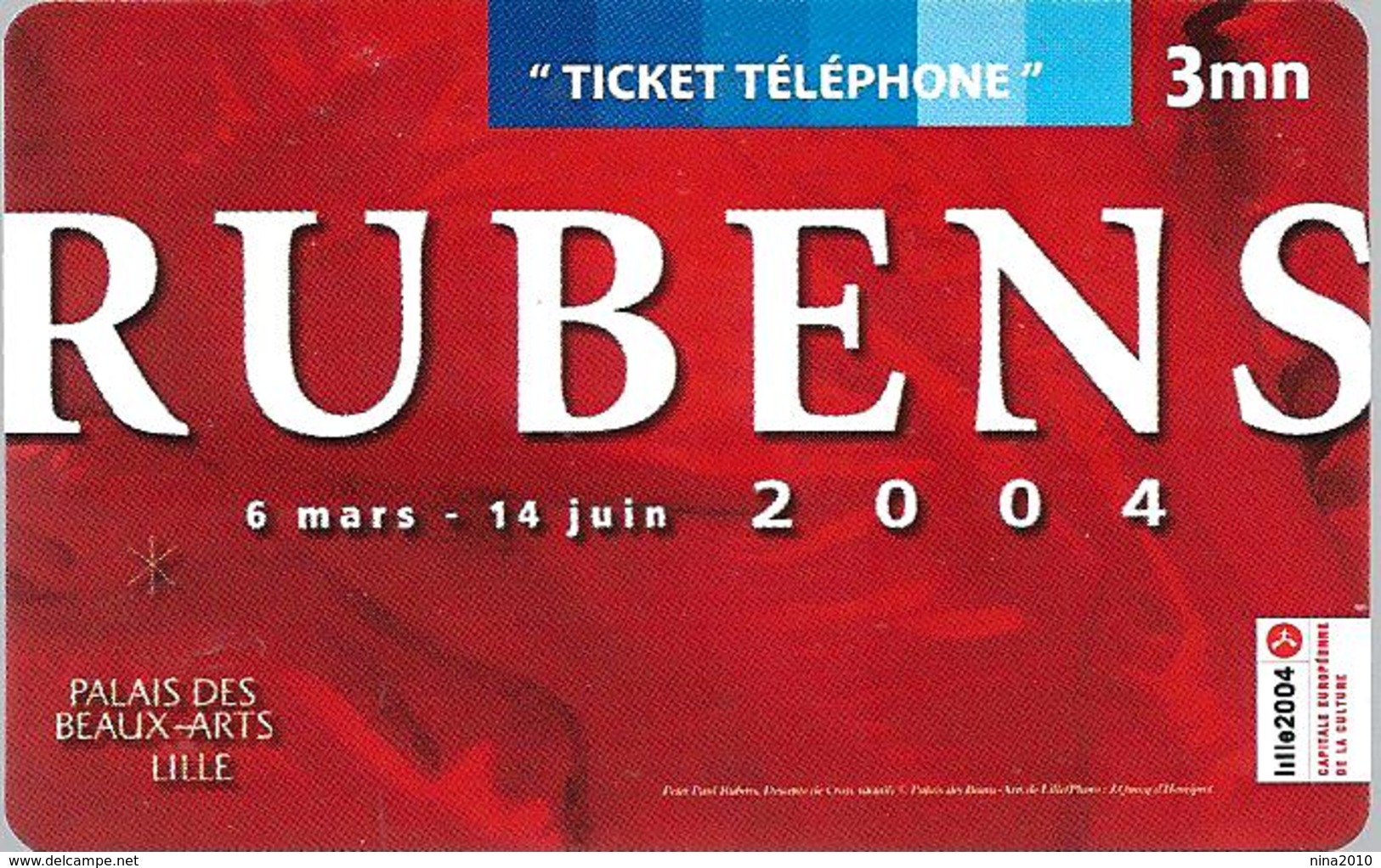Carte Prépayée - Ticket De Téléphone - Rubens Expo Lille / Rare (luxe) - 500 Ex. - FT Tickets