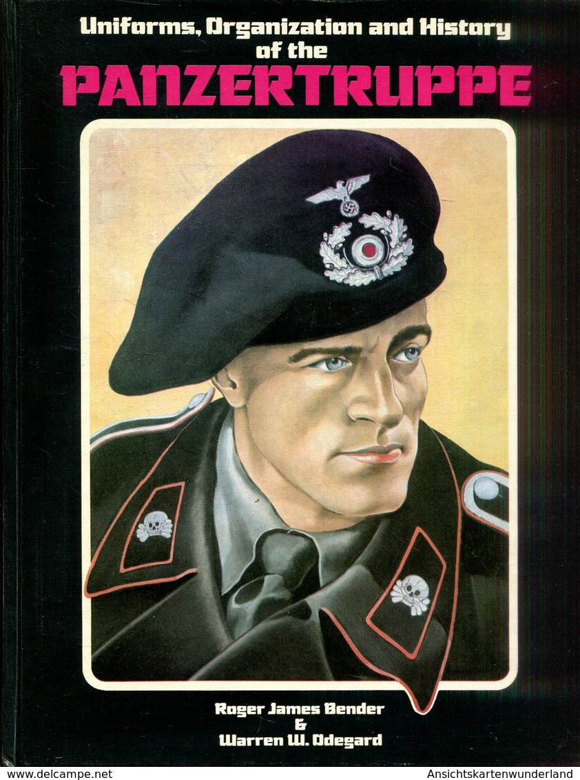 Uniforms, Organization And History Of The Panzertruppe - English