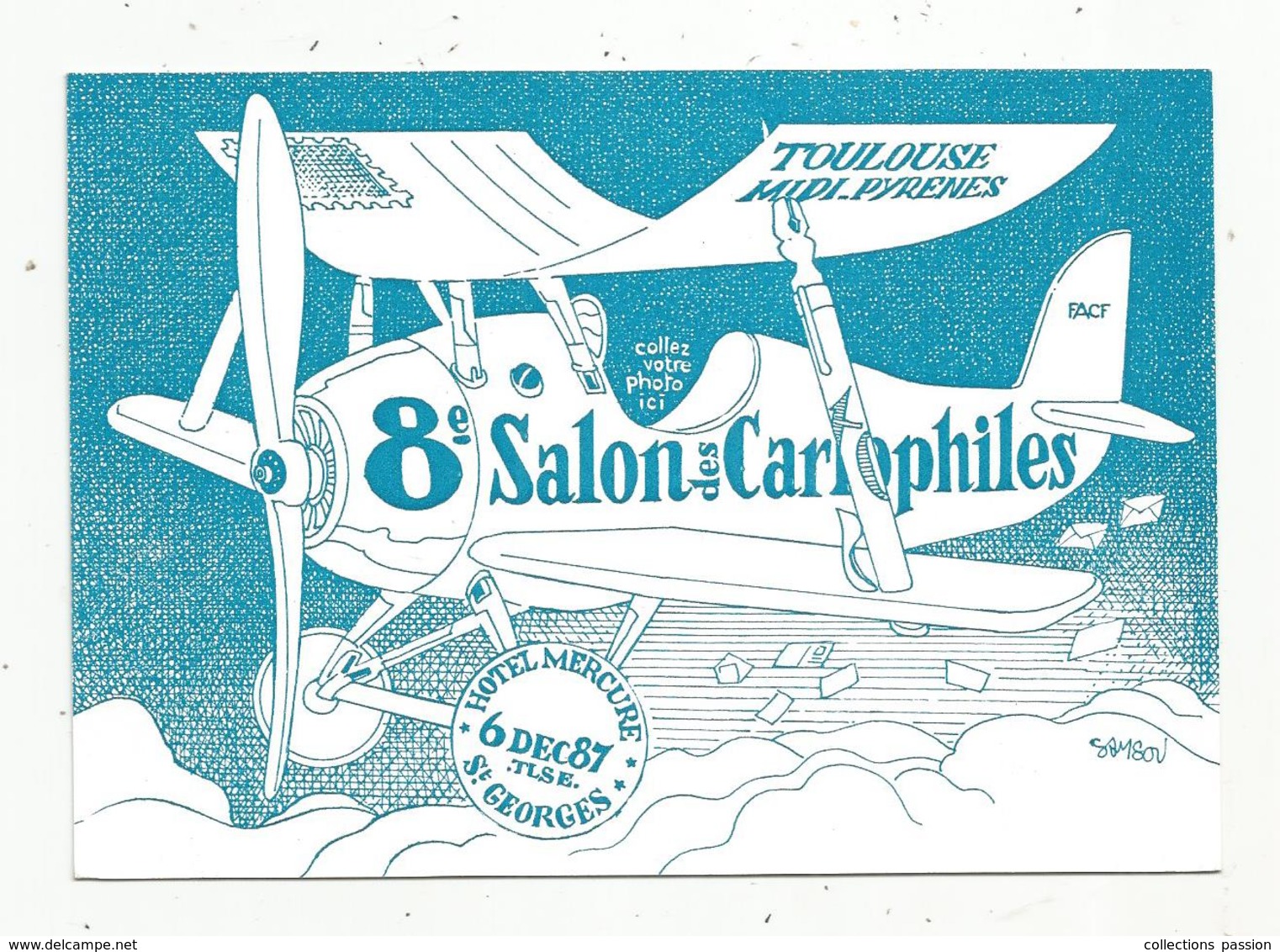 Cp, Bourses& Salons De Collections, 8 E Salon Des Cartophiles De Toulouse-Midi-Pyrénées,1987,illustrateur SAMSON - Borse E Saloni Del Collezionismo
