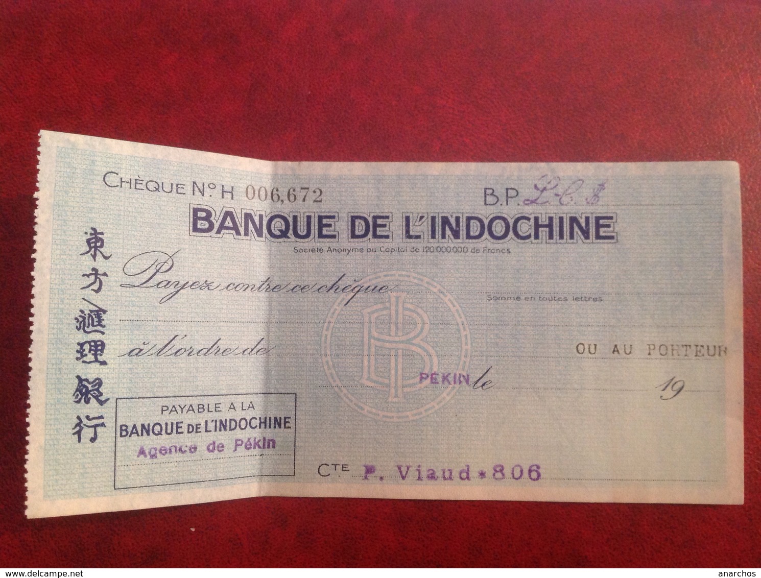 Banque De L'Indochine, Pékin, Viaud Consul De France En Chine - Zonder Classificatie