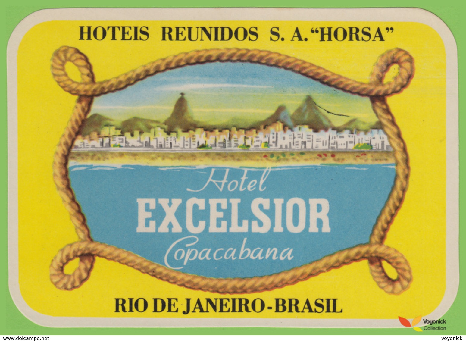 Voyo  HOTEL EXCELSIOR COPACABANA Rio De Janeiro Brazil Hotel Label 1970s Vintage - Hotelaufkleber