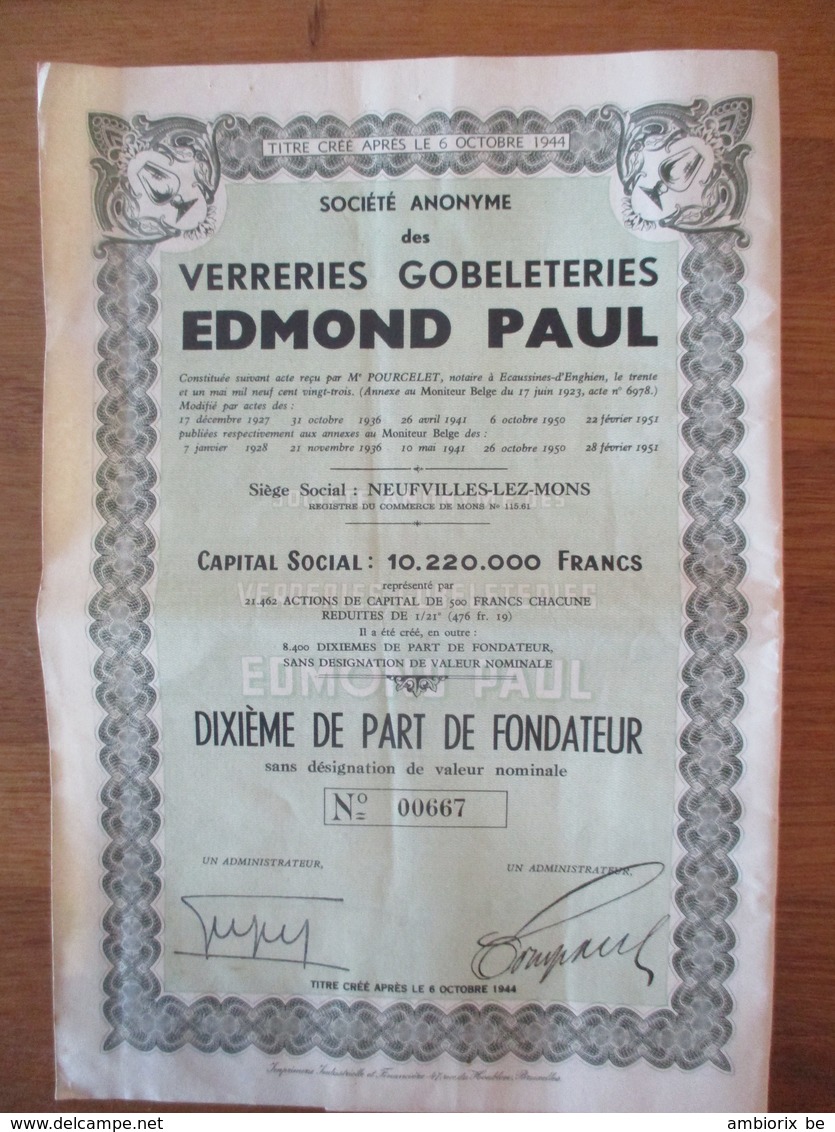 Verreries Gobeleteries Edmond Paul - Neufvilles Lez Mons - Dixième De Part De Fondateur - Andere & Zonder Classificatie