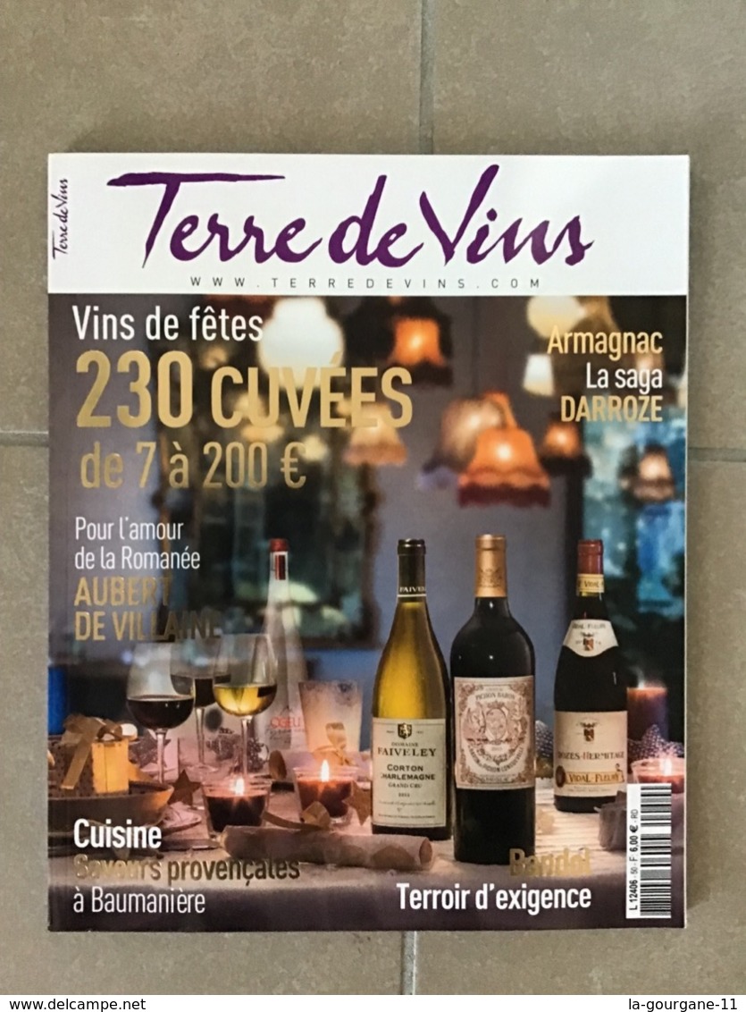 TERRE DE VINS N°50 Novembre/Décembre  2017 - Vins De Fêtes : 230 Cuvées . 144 Pages - Culinaria & Vinos