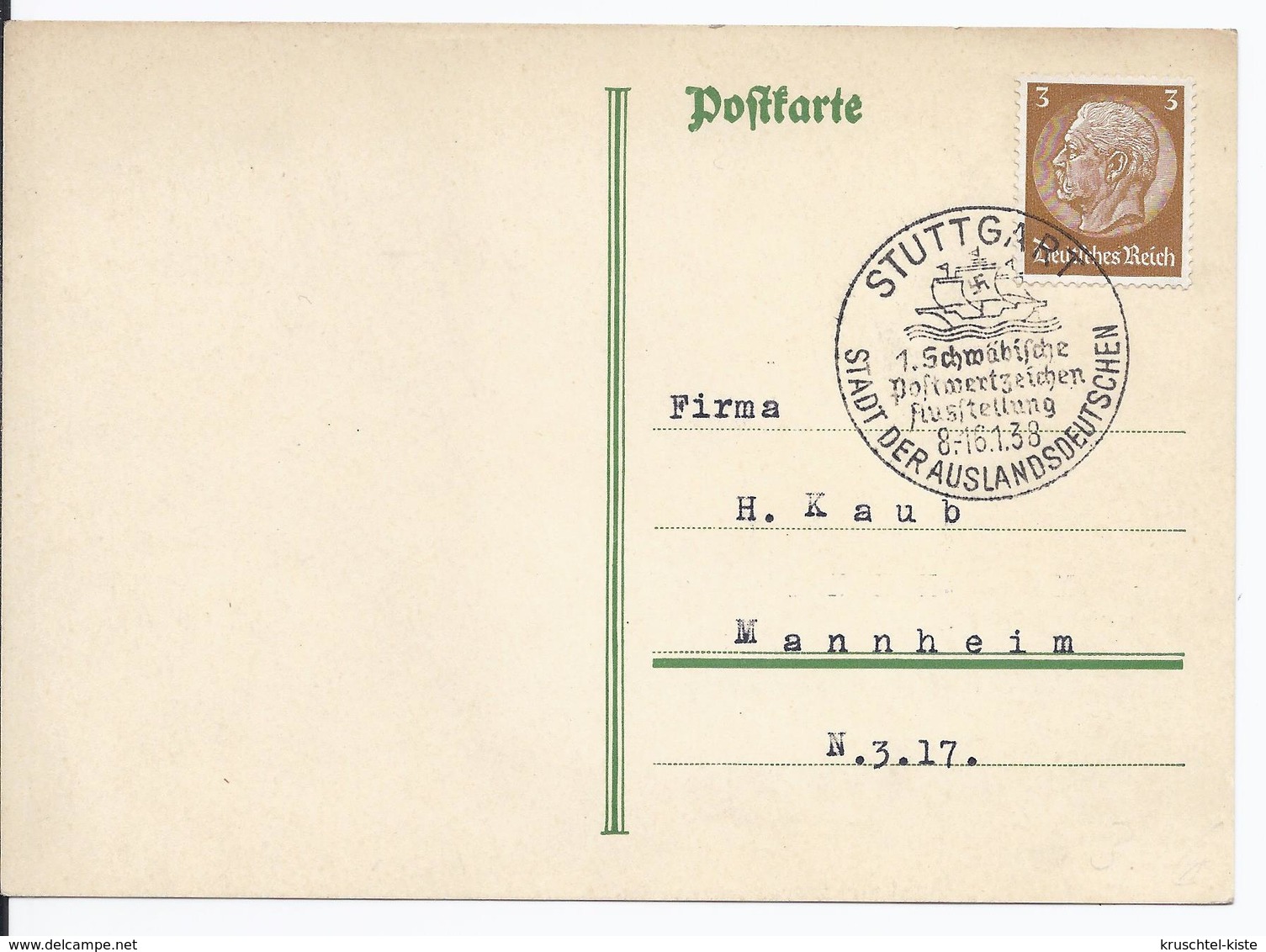 DT- Reich (000650) Postkarte Mit Sonderstempel, 1. Schwäbische Postwertausstellung, Stuttgart Den 16.1.1938 - Storia Postale