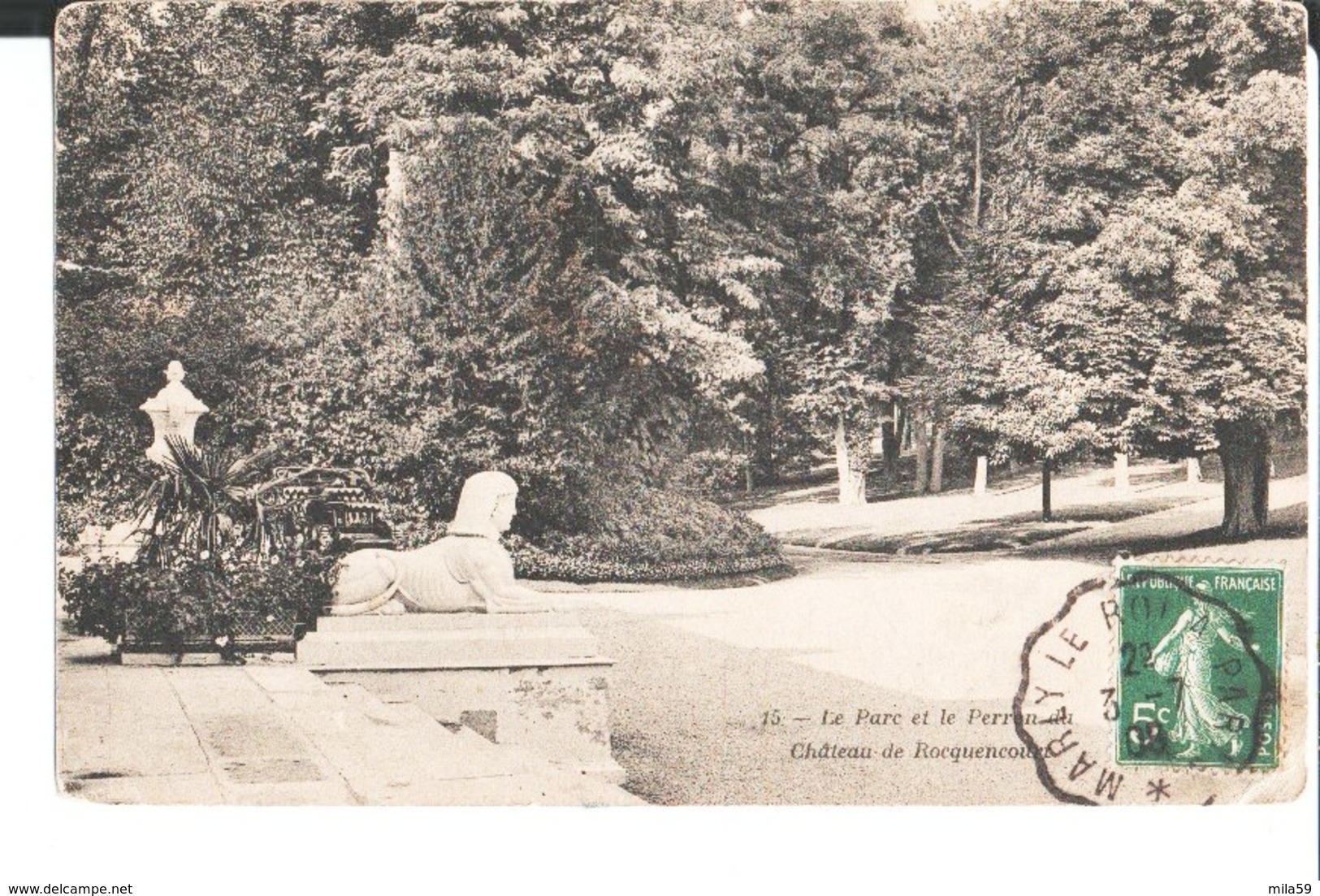 Forêt De Marly . 15. Le Parc Et Le Perron. Château De Rocquencourt. De Miguel à Mme Nollet à Paris. 1909. - Rocquencourt
