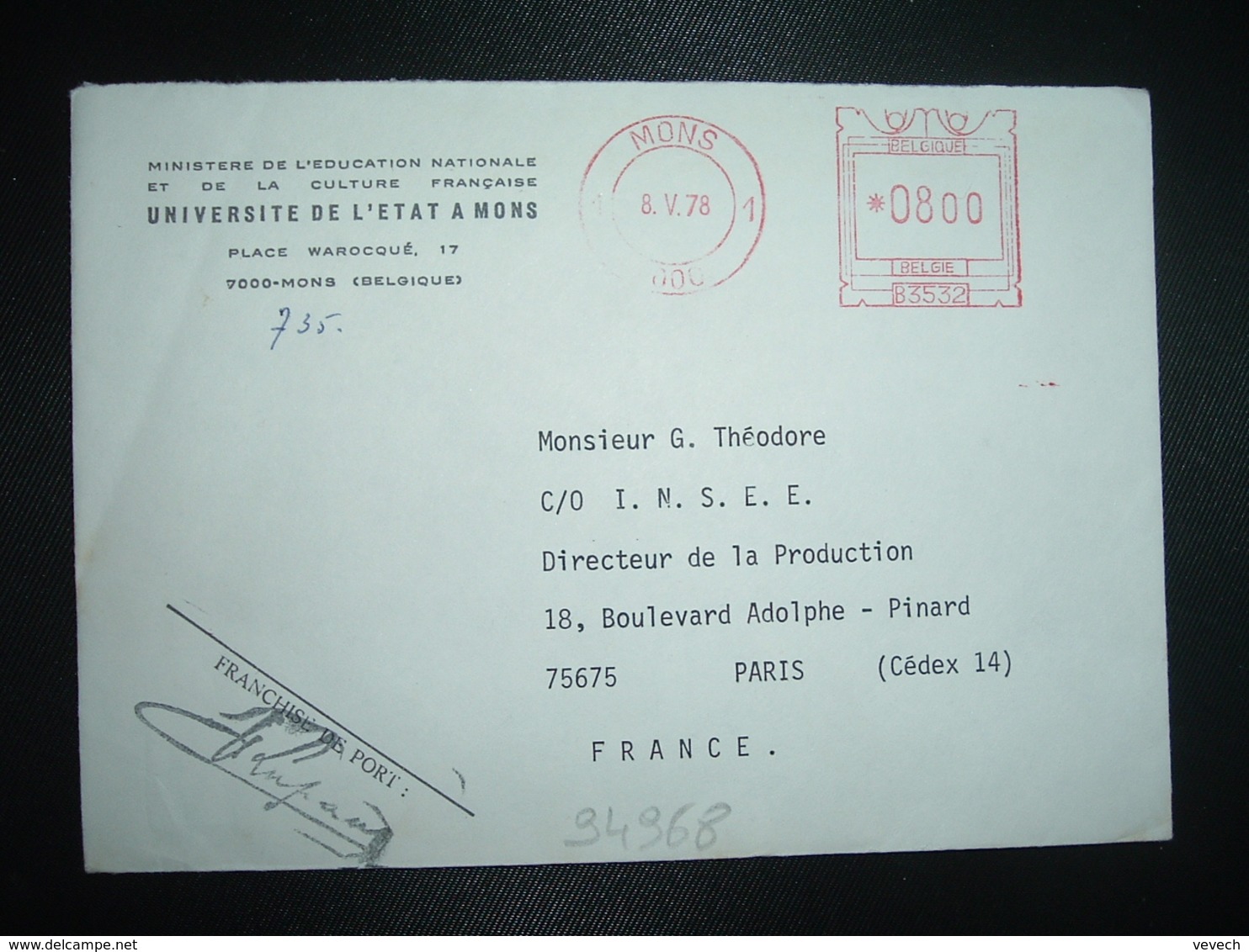 LETTRE Pour La FRANCE EMA B3532 à 0800 Du 8 V 78 MONS 1 = UNIVERSITE DE L'ETAT A MONS - 1960-1979