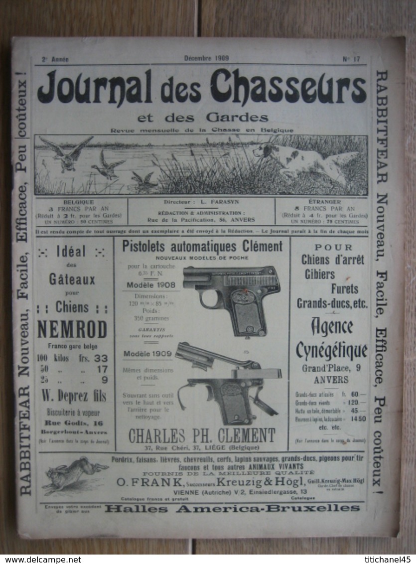 JOURNAL DES CHASSEURS ET DES GARDES 1909 N°17 -52 Pages Richement Illustrées : Armes - Cartouches ... - Autres & Non Classés