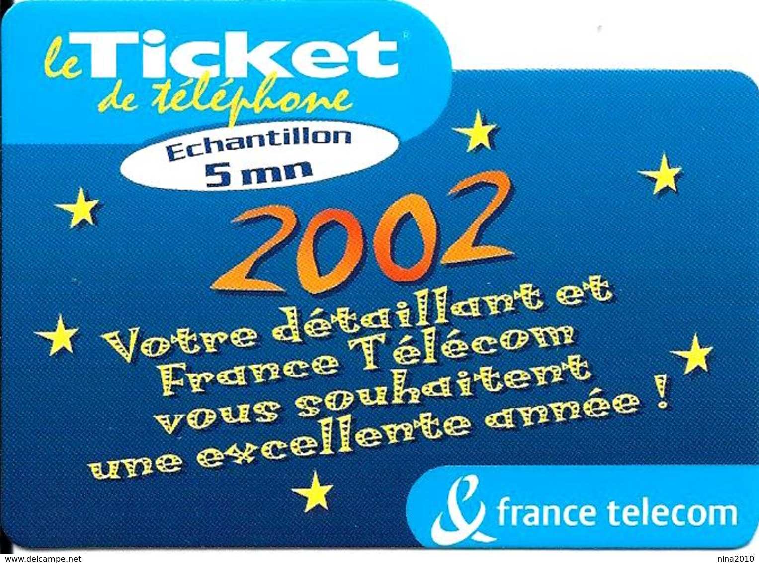 Ticket De Téléphone Privé - Buraliste  - 15/04/01 (luxe) - Voeux 2002 - FT