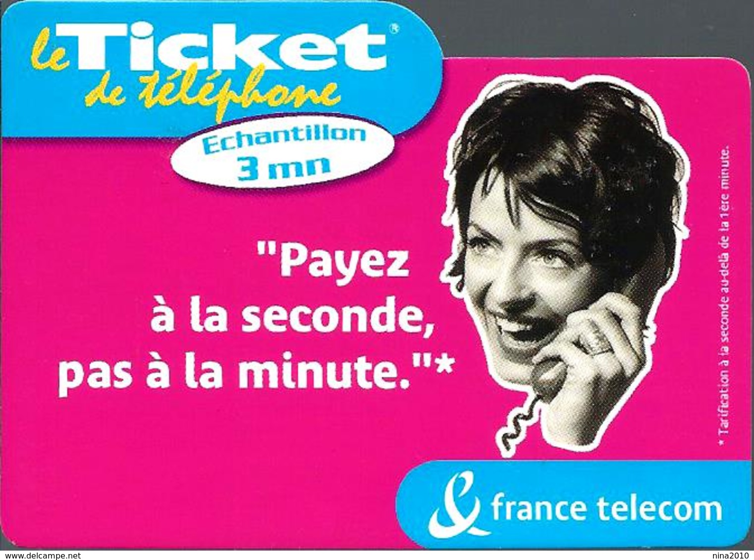 Ticket De Téléphone Privé - Payer à La Seconde Pas à La Minute.. - 31/01/2003 - FT