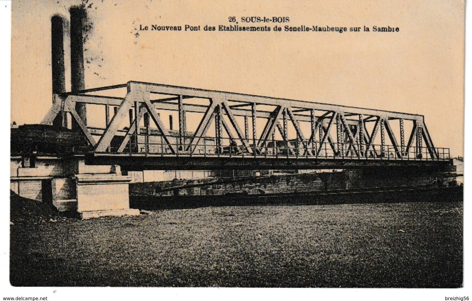 Nord SOUS LE BOIS Le Nouveau Pont Des établissements Senelle-Maubeuge Sur La Sambre - Autres & Non Classés