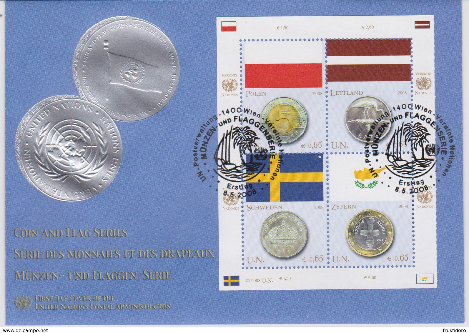 United Nations Vienna FDC Mi 530-533 Flags And Coins - Poland - Latvia - Sweden - Cyprus 2008 - FDC