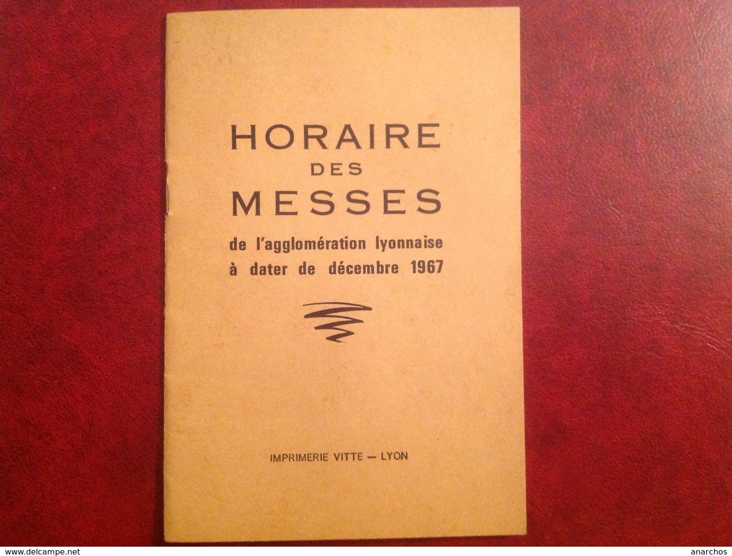 Horaire Des Messes à Lyon Et Agglomération , 1967, 18 Pages - Europe